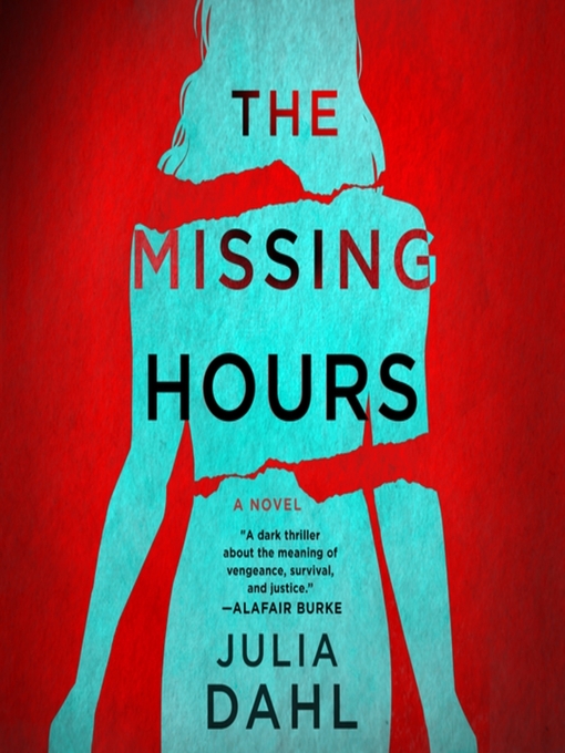Title details for The Missing Hours by Julia Dahl - Available